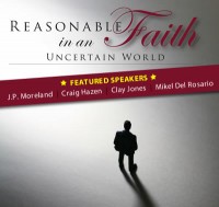 Reasonable Faith in an Uncertain World